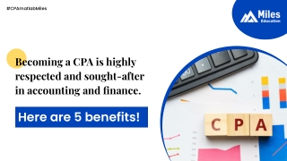 The Advantages of Becoming a Certified Public Accountant