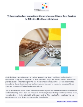 "Enhancing Medical Innovations: Comprehensive Clinical Trial Services