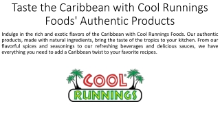 Taste the Caribbean with Cool Runnings Foods' Authentic Products