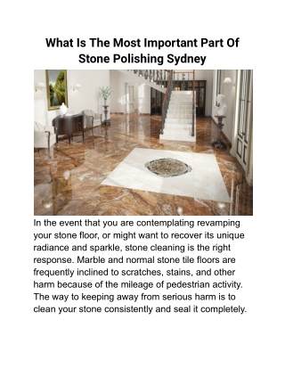 What Is The Most Important Part Of Stone Polishing Sydney