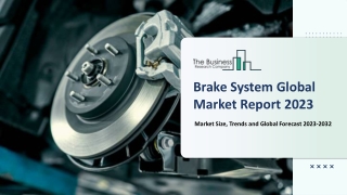 Brake System Market