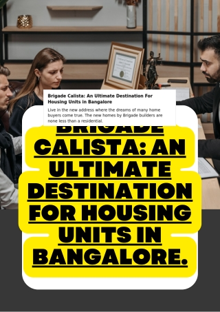 Brigade Calista An Ultimate Destination For Housing Units in Bangalore.