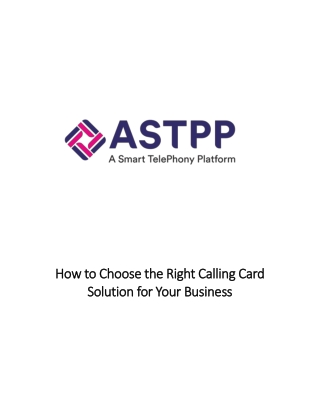 How to Choose the Right Calling Card Solution for Your Business
