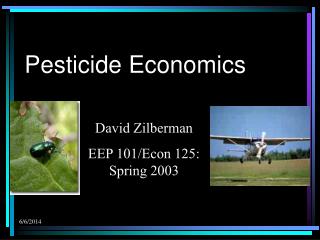 Pesticide Economics