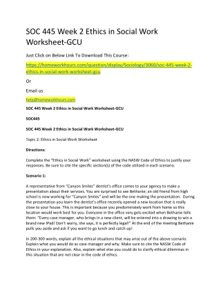 SOC 445 Week 2 Ethics in Social Work Worksheet-GCU