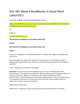 SOC 445 Week 4 Roadblocks in Social Work Latest-GCU