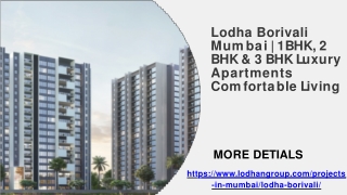 Lodha Borivali Mumbai | 1 BHK, 2BHK & 3 BHK Luxury Apartments Comfortable Living