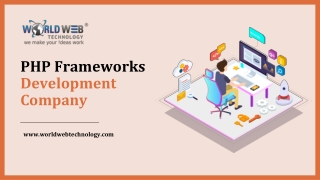 PHP Frameworks Development Company