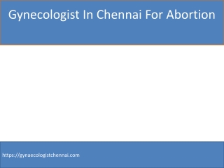 gynecologist in Chennai for abortion