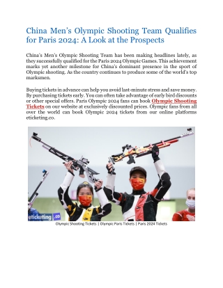 China Men's Olympic Shooting Team Qualifies for Paris 2024 A Look at the Prospects