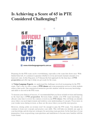 Is Achieving a Score of 65 in PTE Considered Challenging?