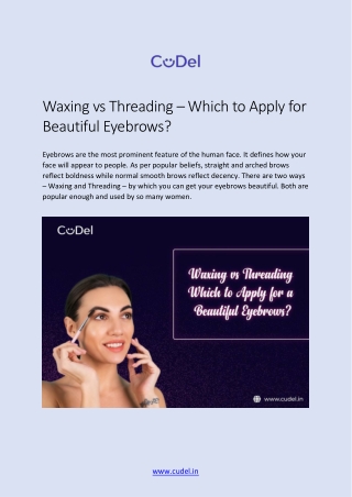 Waxing vs Threading – Which to Apply for Beautiful Eyebrows?