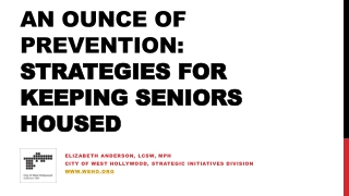 An Ounce of Prevention: Strategies for Keeping Seniors Housed