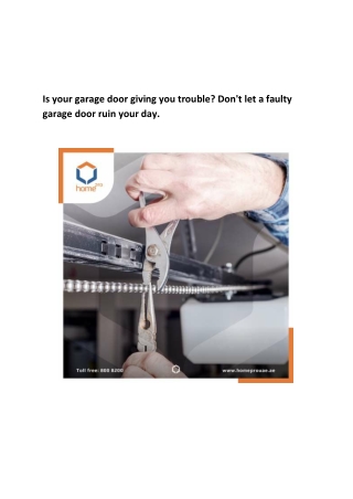 Is your garage door giving you trouble Don't let a faulty garage door ruin your day.