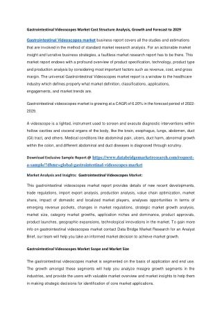 Gastrointestinal Videoscopes Market Cost Structure Analysis, Growth and Forecast to 2029