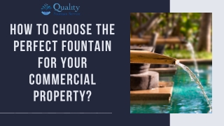 How to Choose the Perfect Fountain for Your Commercial Property?