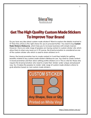 Get The High Quality Custom Made Stickers To Improve Your Brand