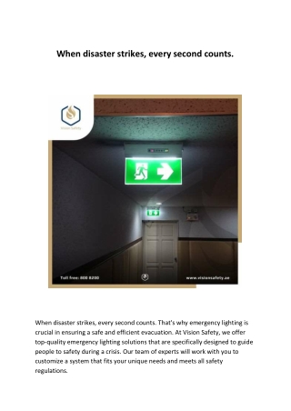 When disaster strikes, every second counts.