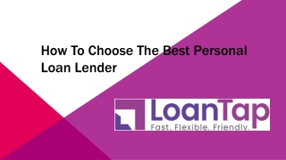 How to Choose the Best Personal Loan Lender