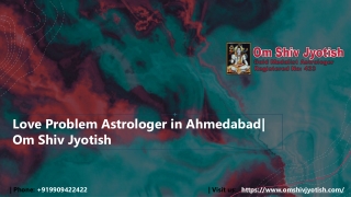 Love Problem Astrologer in Ahmedabad, Om Shiv Jyotish