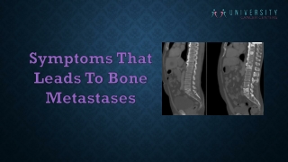 Symptoms That Leads To Bone Metastases