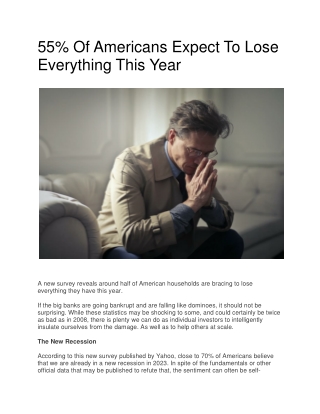 55% Of Americans Expect To Lose Everything This Year