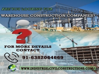 Warehouse Construction Companies Chennai, Salem, Bangalore, Trichy, Triupathi