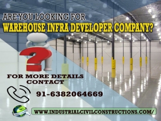 Warehouse Infra Developers  Chennai, Salem, Bangalore, Trichy, Triupathi