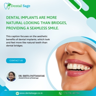 Benefits of Dental implants over bridges | Dental Clinic Yelahanka | Dental Sage