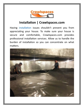 Installation Crawlspaces