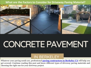 What are the Factors to Consider for Driveway Paving Material?