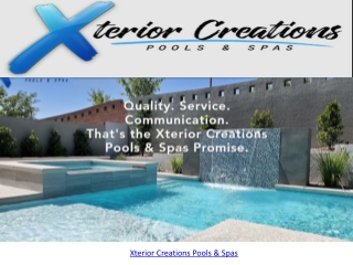 Xterior Creations Pools & Spas