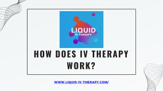How Does IV Therapy Work