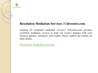 Resolution Mediation Services  Cdrcentre.com