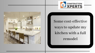 Some cost-effective ways to update my kitchen with a full remodel