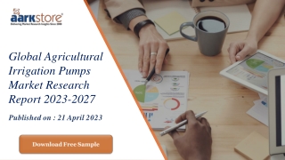 Global Agricultural Irrigation Pumps Market Research Report 2023-2027