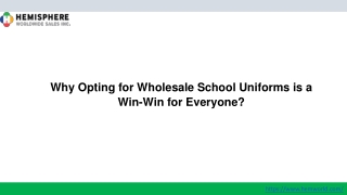 Why Opting for Wholesale School Uniforms is a Win-Win for Everyone