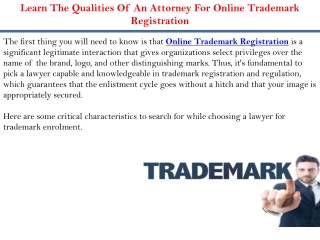 Learn The Qualities Of An Attorney For Online Trademark Registration
