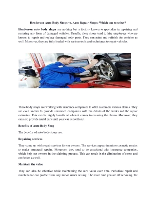 Henderson Auto Body Shops vs. Auto Repair Shops Which one to select