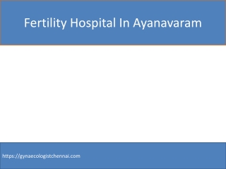 Fertility Hospital In Ayanavaram