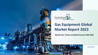 Gas Equipment Market