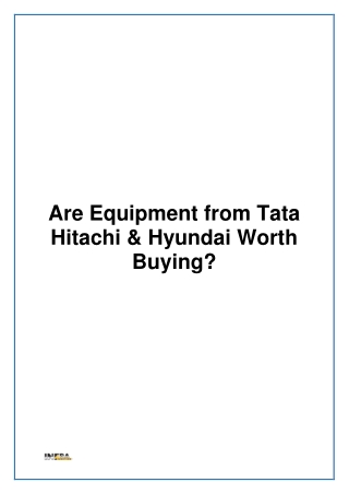 Are Equipment from Tata Hitachi & Hyundai Worth Buying?