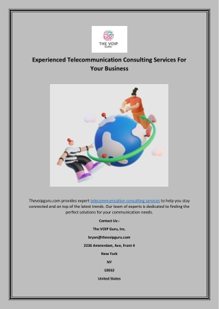 Experienced Telecommunication Consulting Services For Your Business