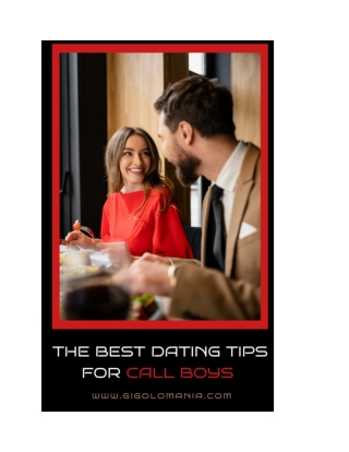 The Best Dating Tips for Call Boys