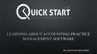 Finding an Accounting Practice Management Software - QuickstartAdmin