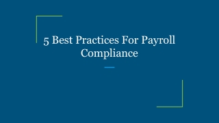 5 Best Practices For Payroll Compliance