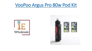 VooPoo Argus Pro 80w Pod Kit