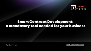 _Smart Contract Development A mandatory tool needed for your business