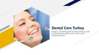 Dental Care Turkey