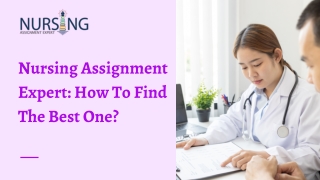 Nursing Assignment Expert How to Find the Best One